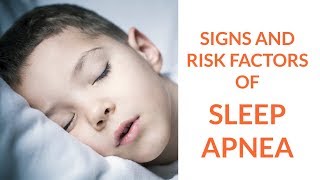 Signs and Risks Factors of Sleep Apnea