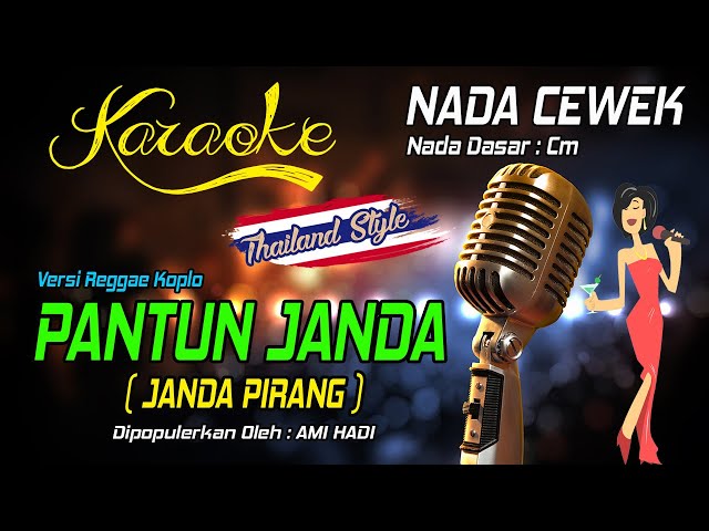 Karaoke PANTUN JANDA ( JANDA PIRANG ) Nada Wanita class=