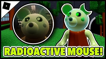 How to get the "RADIOACTIVE MOUSE" BADGE + RADIOACTIVE MOUSY MORPH in PIGGY RP: INFECTION || ROBLOX