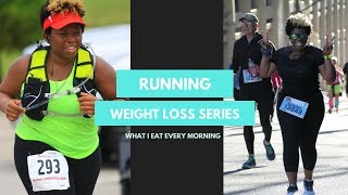 Weight Loss for Runners | What I Eat In a Day - Morning Edition