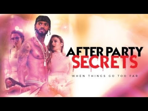 After Party Secrets 2021 Trailer 