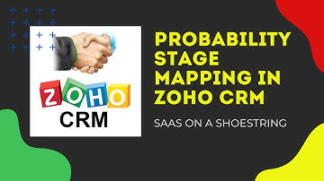Probability Stage Mapping In Zoho CRM