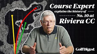 Why Riviera C.C.'s Drivable 10th Hole Still Tricks Tour Players | The Hole At | Golf Digest