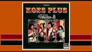KOES PLUS (Vokal. Yon K & Yok K) - Percaya Padaku [1973]