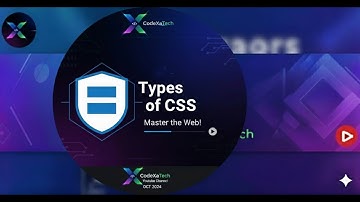 Types of CSS Explained  #2 | Inline, Internal & External || CSS Tutorial for Beginners || CodeXaTech