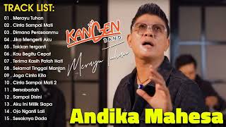 Download lagu Merayu Tuhan, Cinta Sampai Mati, Dimana Perasaanmu | Andika Mahesa Kangen Band F mp3