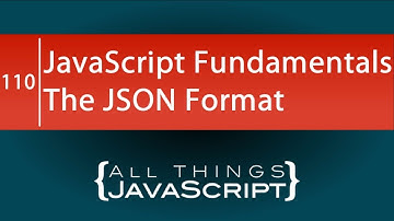 JavaScript Fundamentals: The JSON Format