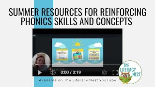 Summer Resources for Reinforcing Phonics Skills and Concepts | Emily Gibbons | The Literacy Nest
