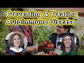 Preventing and treating autoimmune disease with diet and lifestyle  pamela popper brooke goldner