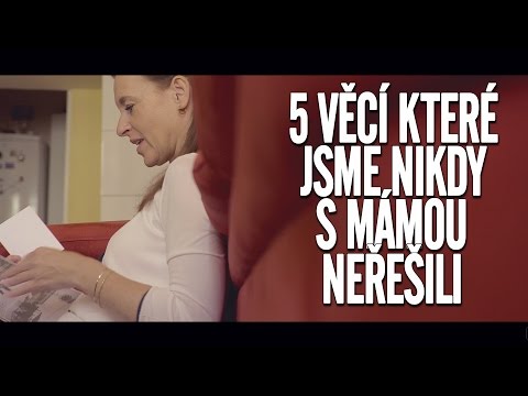 Video: 10 Věcí, Které Mi Máma Neřekla