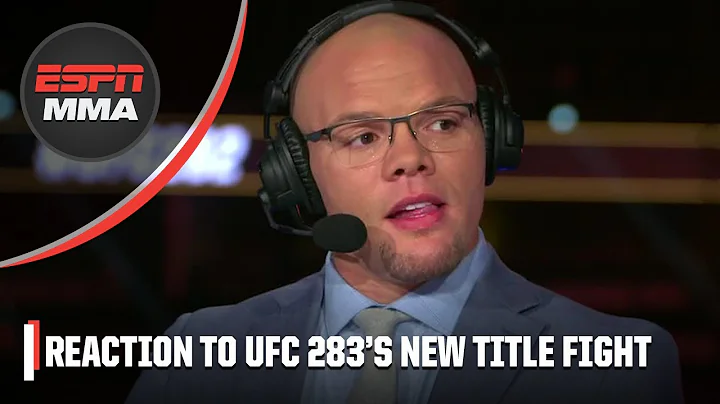 Anthony Smith reacts to Dana White's UFC 283 annou...