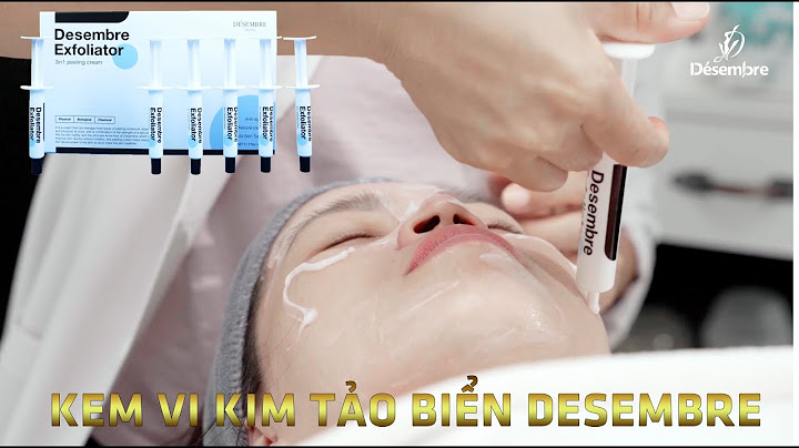 Liệu trình massage vi kim tảo biển giá bao nhiêu năm 2024