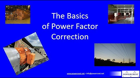The Basics of Power Factor Correction