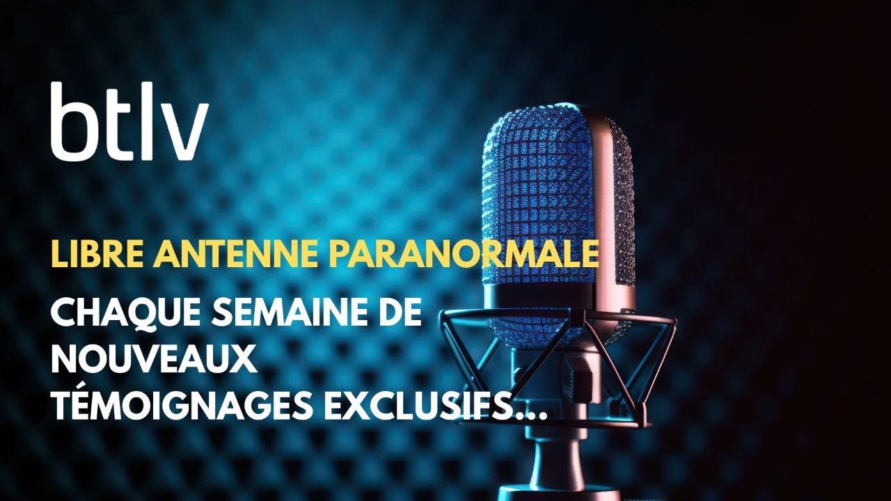 OVNI, paranormal... ils témoignent pour tout vous raconter