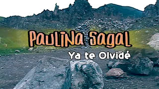 PAULINA SAGAL YA TE OLVIDE// VIDEO OFICIAL//