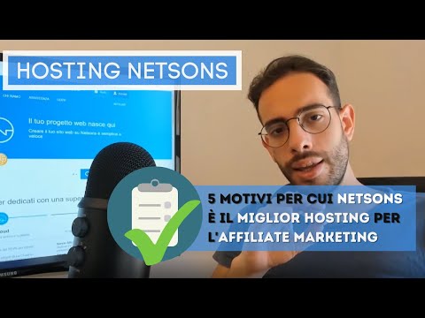 5 MOTIVI per cui scelgo NETSONS come servizio di Hosting! Fondamentale per l'Affiliate Marketing!