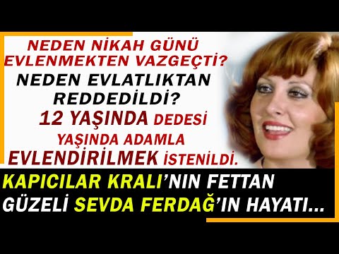 SEVDA FERDAĞ : YUVALARI YIKAN KADIN...