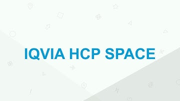 IQVIA HCP Space Intro