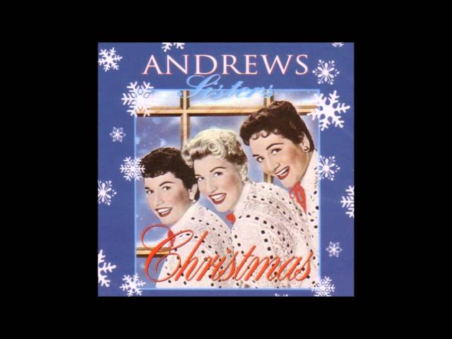 The Andrews Sisters - A Merry Christmas At Grandmother's