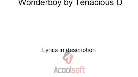 Wonderboy by Tenacious D