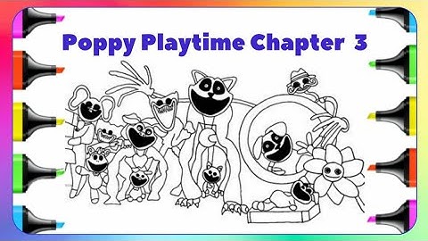 Poppy Playtime Chapter 3 coloring pages (Smiling Critters) NCS Music @Channel-Reality