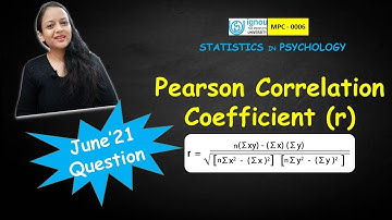 [Psychology] Pearson Correlation Coefficient (r) | Past Ques paper| June 2021| Ques 3| MAPC-MPC 006