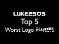 Top 5 Worst Logo Plasters
