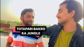 TOTAPARI BAKRO KA JUNGLE😍||FULL MZE LIYE ALWAR MEIN||ITNE SASTE BAKRE KYU😉||daily vlog