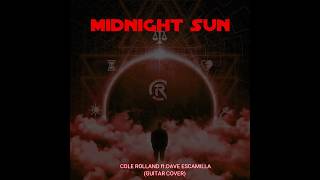 Download Midnight Sun ~ Cole Rolland Ft. Dave Escamilla Guitar Cover Video MP3 Midnight Sun ~ Cole Rolland Ft. Dave Escamilla Guitar Cover
