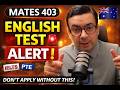 MATES Visa 403 English Requirement Explained | Must Watch Before Applying!