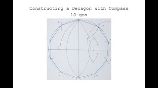 : Constructing a Decagon With Compass - 10 Sided Shape - Sacred Geometry