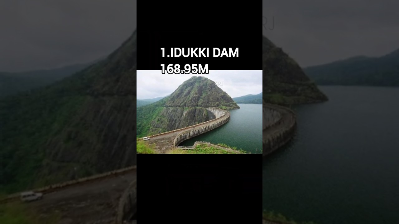 top 10 Tallest dams in kerala 