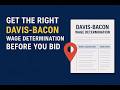 Understanding Davis-Bacon Wage Determinations