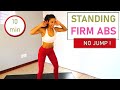 HIGH INTENSITY WORKOUT FOR BELLY FAT // STANDING WORKOUT, NO JUMPING \\ FLAT TUMMY FOR LADIES