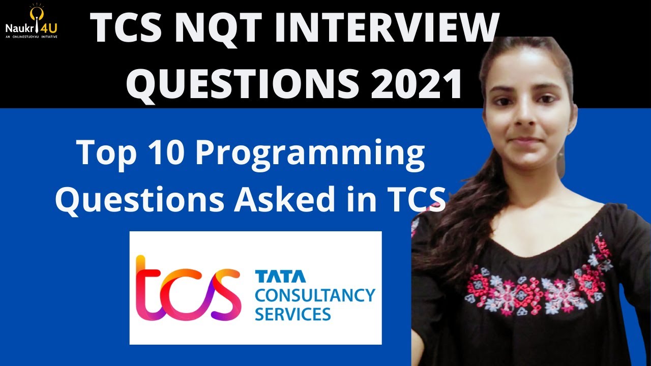 TCS NQT Top 10 Programming Questions with Answers 2021 | (Most Asked)