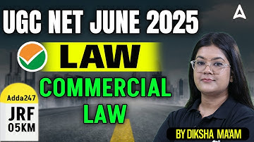 UGC NET Law Unit 6 Commercial Law | UGC NET June 2025 | By Diksha Ma