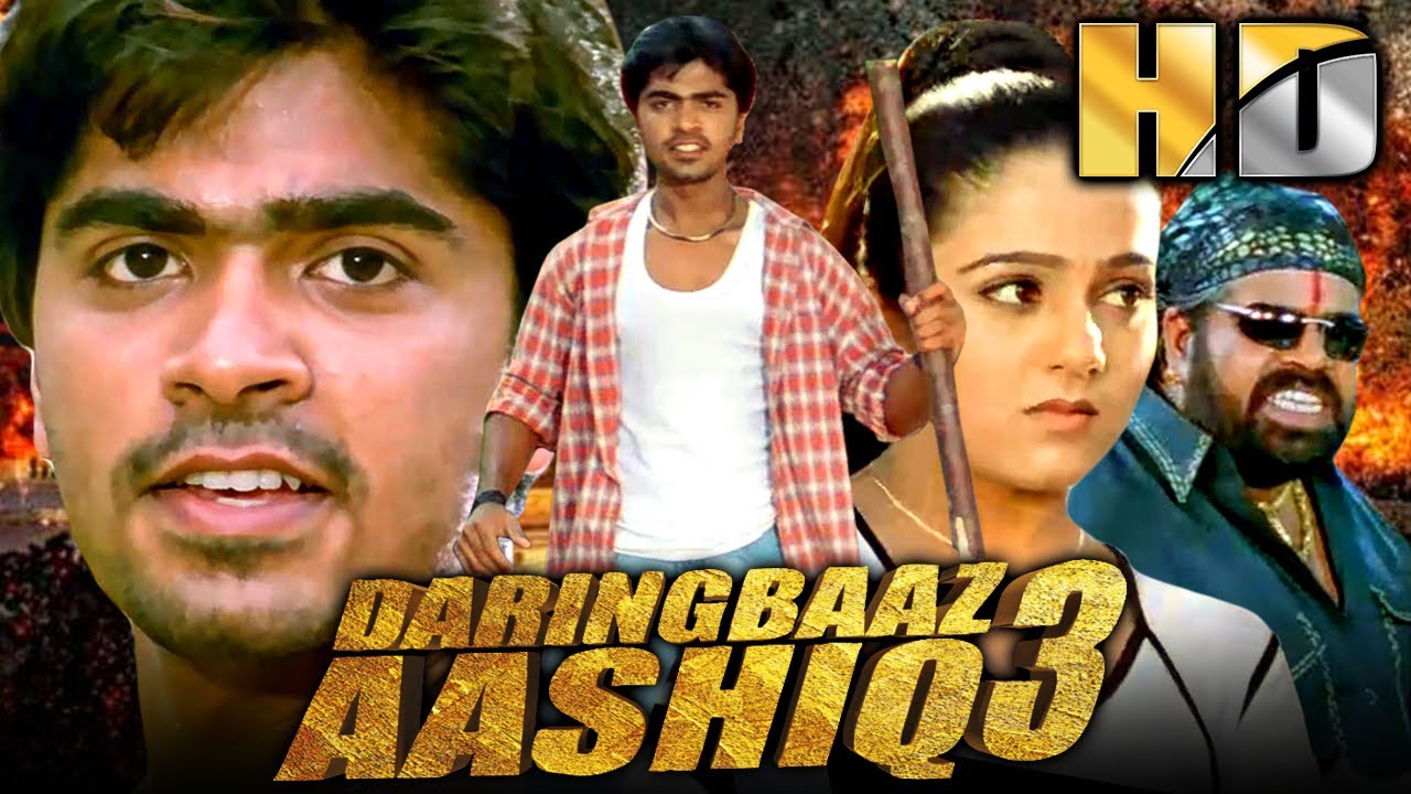 Download Daringbaaz Aashiq 3 (HD) (Kadhal Azhivathillai) - Hindi Dubbed Full Movie |Silambarasan, Charmy Kaur