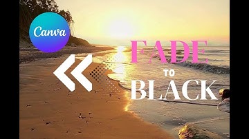 How to make Fade to Black transition in canva