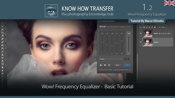 1.2 Wow! Frequency Equalizer. Basic Tutorial