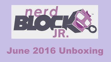 Nerd Block Jr for Girls June 2016 Unboxing