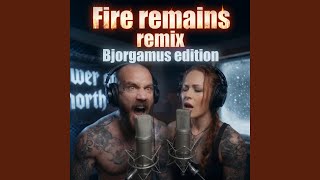 Download lagu Fire Remains.The Bjorgamus Edition