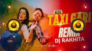 Taxis Gari Loi Jaam Shillong Hot  Dj Rakhita  Priyanka Bharali New Assamese Song 2025