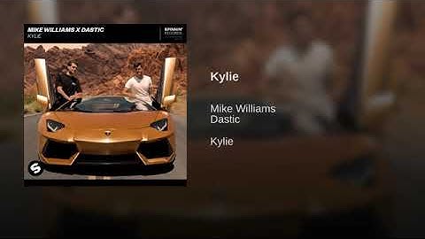 Mike Williams & Dastic - Kylie (Original Mix)