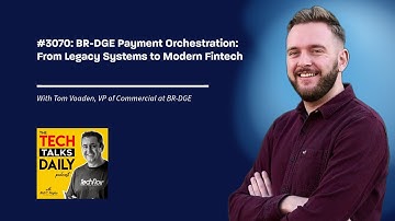 3070: BR-DGE Payment Orchestration: From Legacy Systems to Modern Fintech