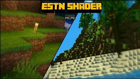 ESTN SHADER|SHADER FOR MCPE 1.11-1.14|NO LAG RAM 1GB