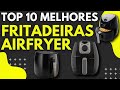 10 MELHORES FRITADEIRAS AIFRYER! MELHOR ARFRYER PARA COMPRAR AINDA HOJE! FRITADEIRA SEM ÓLEO