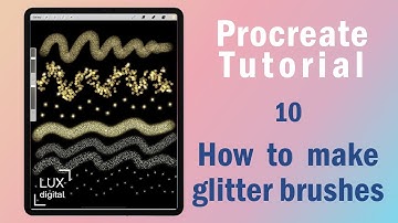 Procreate Tutorial. 10. How to make Glitter Brushes