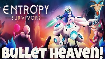 Is That A Frog On A Mech In This Bullet Heaven?! | Entropy Survivors