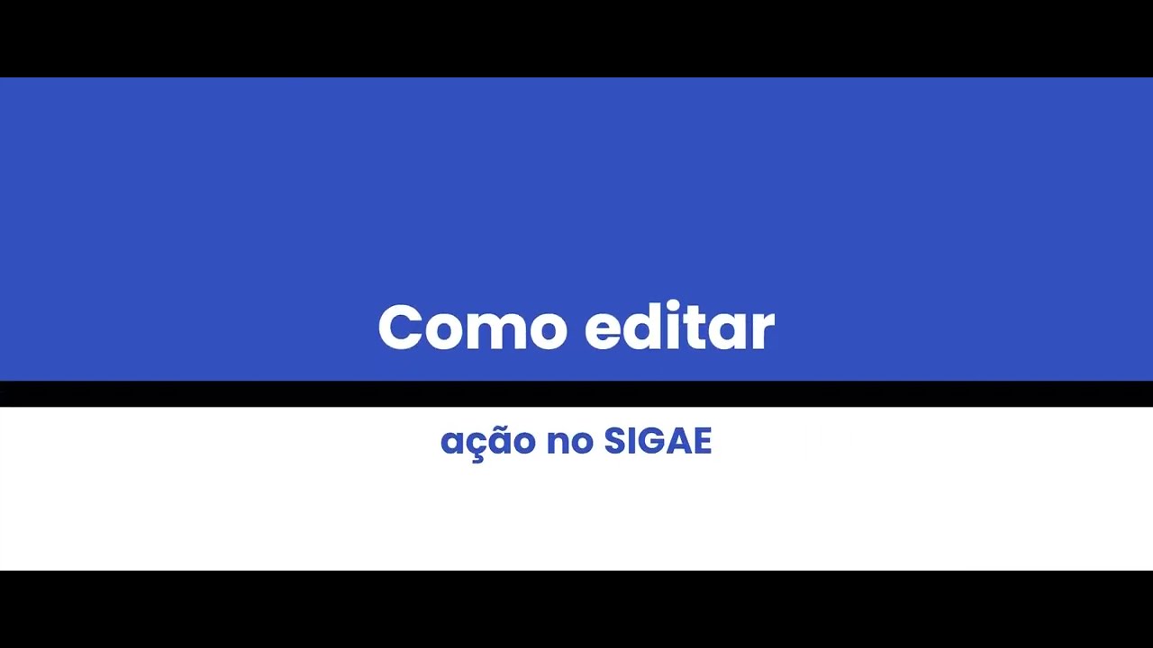 Como editar ação no SIGAE - YouTube