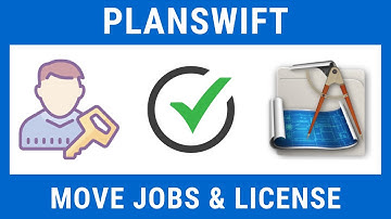 Planswift | Move Jobs | Transfer License | Share  Projects | Backup Files | Storage Location